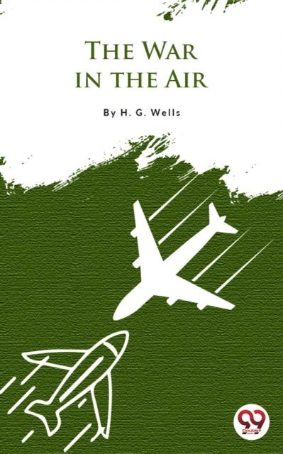 H.G.Wells - War In The Air, E-bok. Tillgänglighet: Lägg i varukorg