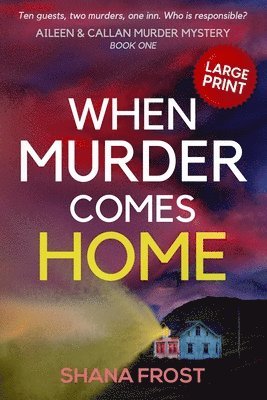 Shana Frost - When Murder Comes Home, Häftad. Tillgänglighet: Lägg i varukorg