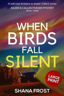 Shana Frost - When Birds Fall Silent, Häftad. Tillgänglighet: Lägg i varukorg