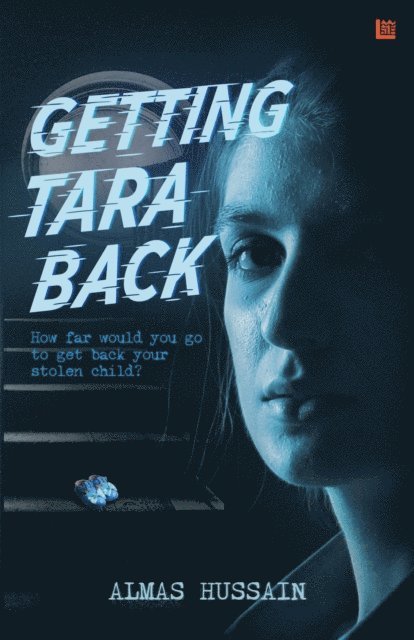 Almas Hussain - Getting Tara Back, E-bok