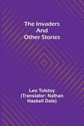 Invaders and other Stories