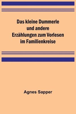 kleine Dummerle und andere Erzählungen zum Vorlesen im Familienkreise