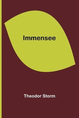 Theodor Storm - Immensee, Häftad