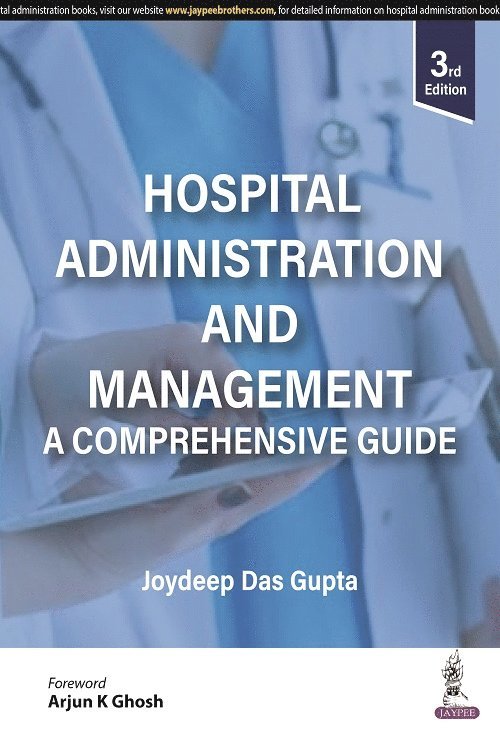 Joydeep Das Gupta - Hospital Administration and Management, Häftad