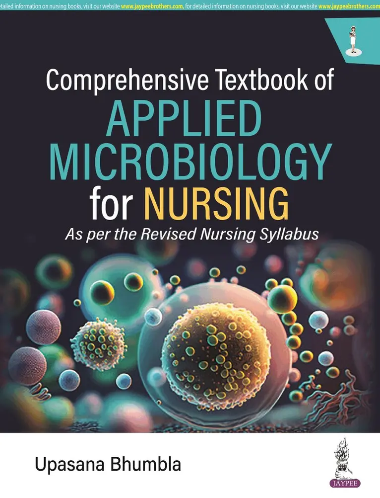 Upasana Bhumbla - Comprehensive Textbook of Applied Microbiology for Nursing, Häftad. Tillgänglighet: Tillfälligt slut
