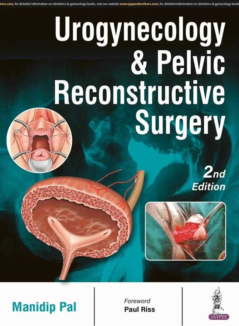 Manidip Pal - Urogynecology & Pelvic Reconstructive Surgery, Häftad. Tillgänglighet: Lägg i varukorg