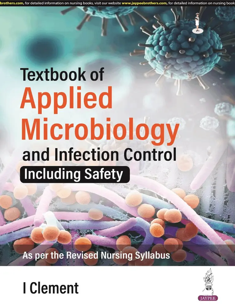I Clement - Textbook of Applied Microbiology and Infection Control, Häftad. Tillgänglighet: Tillfälligt slut