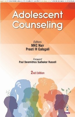 MKC Nair, Preeti M Galagali - Adolescent Counseling, Häftad. Tillgänglighet: Lägg i varukorg