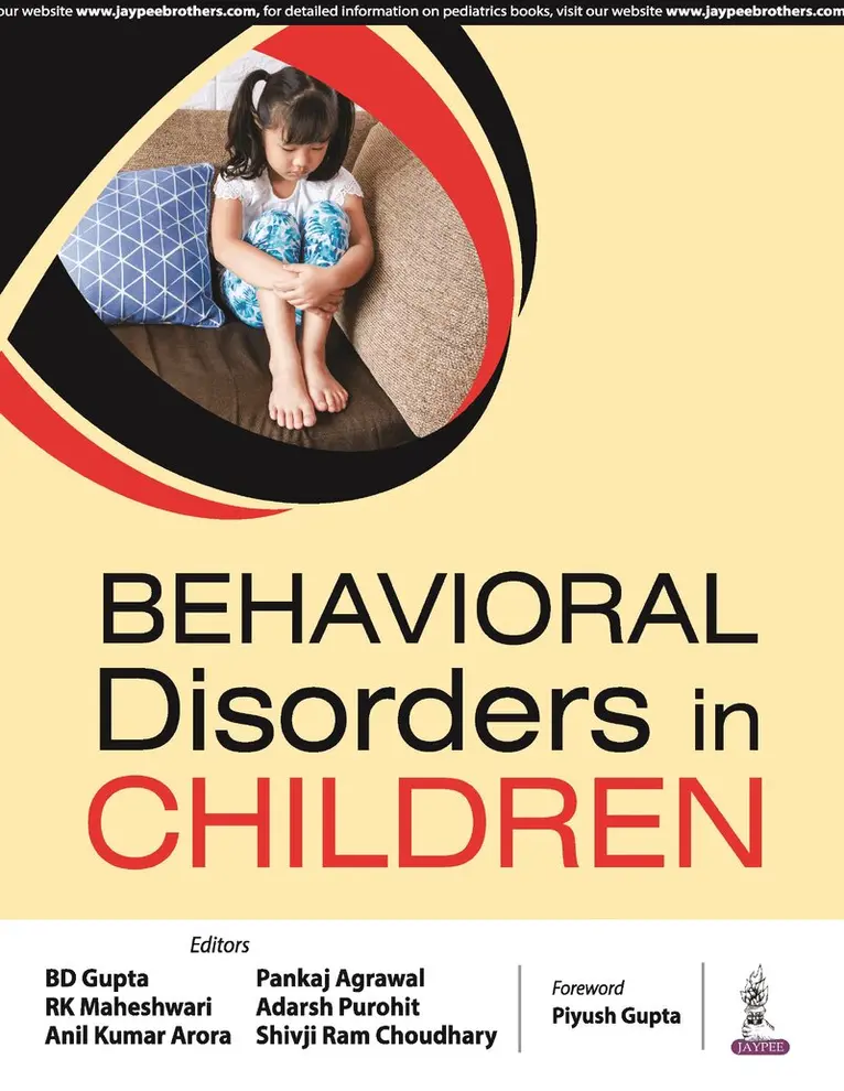 BD Gupta, RK Maheshwari, Pankaj Agrawal, Anil Kumar Aroroa, Adarsh Purohit, Shivji Ram Choudhary - Behavioural Disorders in Children, Häftad. Tillgänglighet: Lägg i varukorg