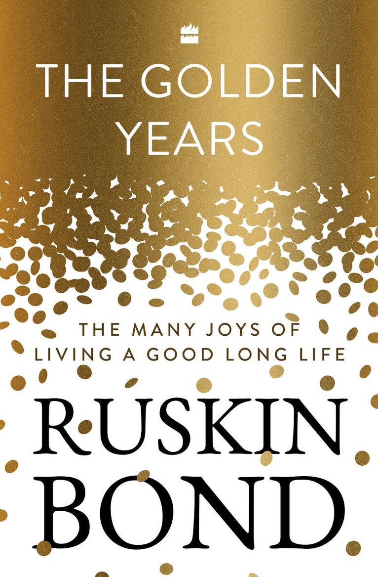 Ruskin Bond - Golden Years, Inbunden