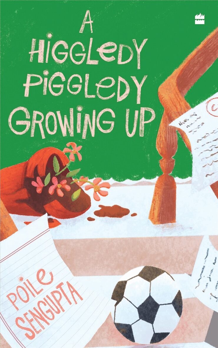 Poile Sengupta - Higgledy Piggledy Growing Up, Häftad