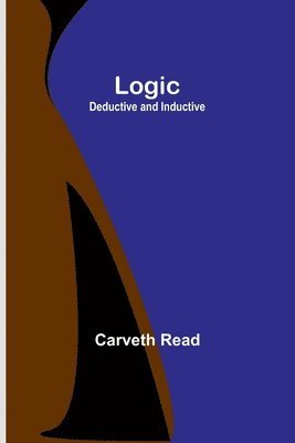 Carveth Read - Logic, Häftad