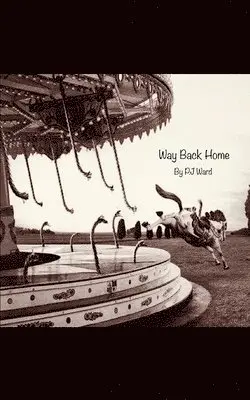 Philippa Ward - Way Back Home. Tillgänglighet: Lägg i varukorg