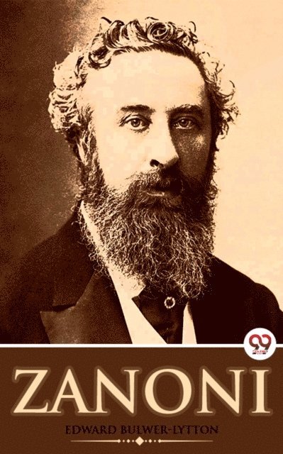 Edward Bulwer Lytton - Zanoni, E-bok