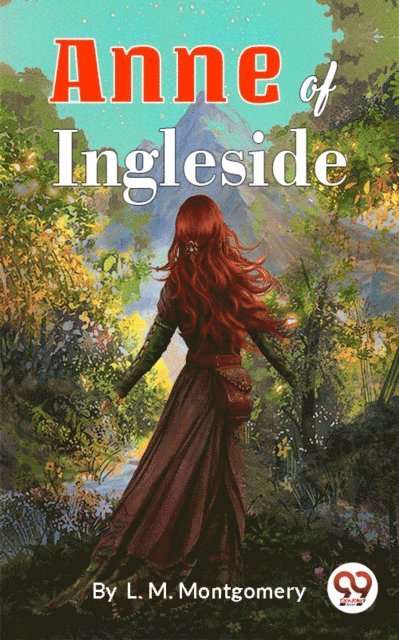 L M Montgomery - Anne of Ingleside, E-bok