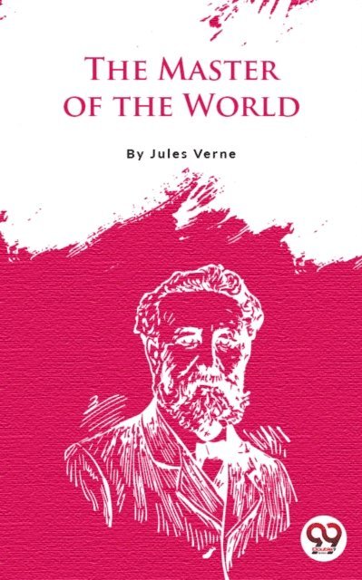 Jules Verne - Master Of The World, E-bok