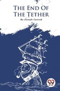 End of the Tether