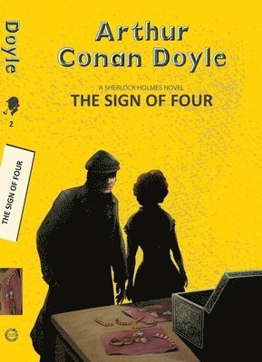 Arthur Conan Doyle - The Sign of Four, Häftad