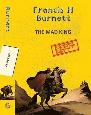 Edgar Rice Burroughs - The Mad King, Häftad. Tillgänglighet: Lägg i varukorg