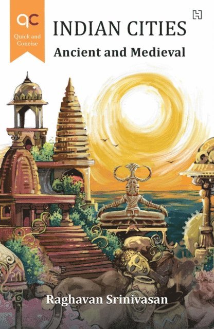 Raghavan Srinivasan - Indian Cities, E-bok