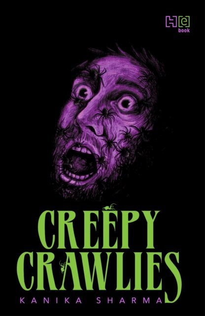 Kanika Sharma - Creepy Crawlies, E-bok