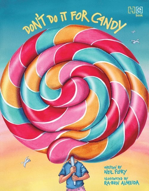Neil Flory - Don t Do It for Candy, E-bok