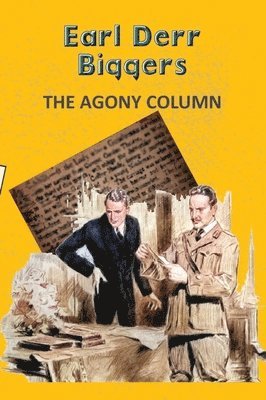 Earl Derr Biggers - The Agony Column, Häftad