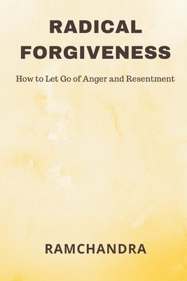 Ramchandra - Radical Forgiveness, Häftad