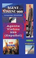 Agent Vishnu 999