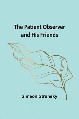 Simeon Strunsky - Old Virginia and Her Neighbours, (Volume I), Övrigt. Tillgänglighet: Lägg i varukorg
