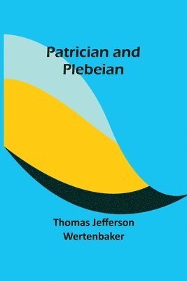 Thomas Jefferson Wertenbaker - Hidden Servants and Other Very Old Stories. Tillgänglighet: Lägg i varukorg