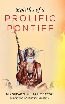 M K Sudarshan - Epistles of a Prolific Pontiff, Inbunden. Tillgänglighet: Lägg i varukorg