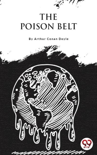 Arthur Conan Doyle - Poison Belt, E-bok