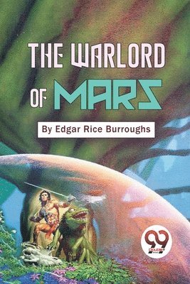 Edgar Rice Burroughs - Warlord of Mars, Häftad