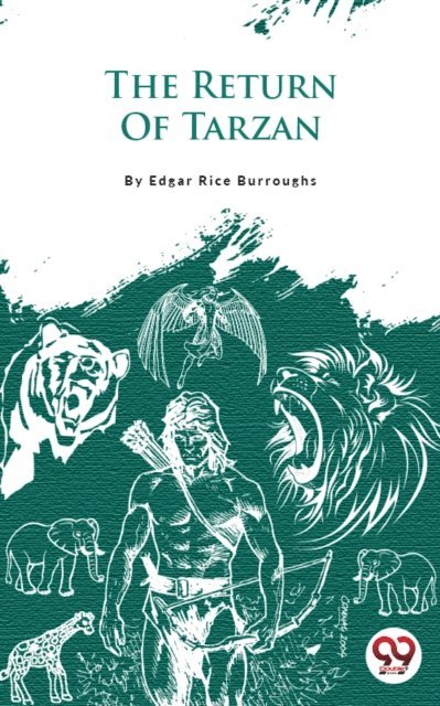 Edgar Rice Burroughs - Return Of Tarzan, E-bok