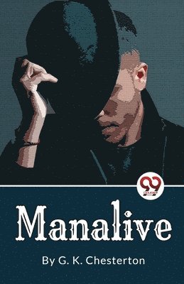 G.K. Chesterton - Manalive, Häftad