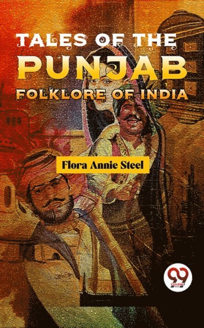 Flora Annie Steel - Tales Of The Punjab Folklore Of India, E-bok