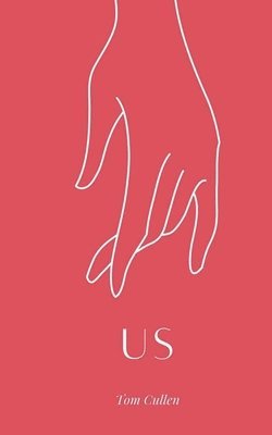 Tom Cullen - Us, Häftad