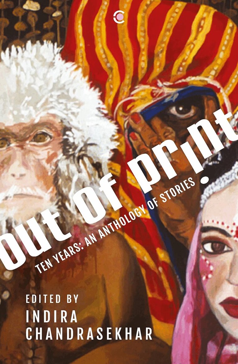 Indira Chandrasekhar, Indira Chandrasekhar - Out of Print, Häftad. Tillgänglighet: Lägg i varukorg