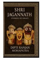 Dipti Ranjan Mohapatra - Shri Jagannāth, Häftad. Tillgänglighet: Lägg i varukorg
