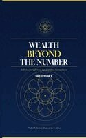 Wealth Beyond the Number