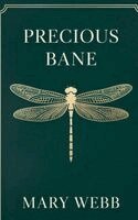 Mary Webb - Precious Bane, Inbunden