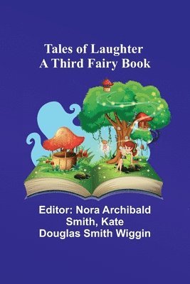 Kate Wiggin, Nora Archibald Smith - Our Admirable Betty; A Romance, Övrigt