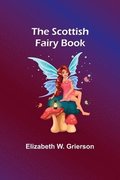 The Scottish Fairy Book