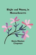 Right and wrong in Massachusetts