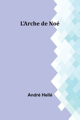 André Hellé - Serapis ,Volume 01 (Edition1), Övrigt