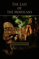 James Fenimore Cooper - The Last of the Mohicans, Häftad