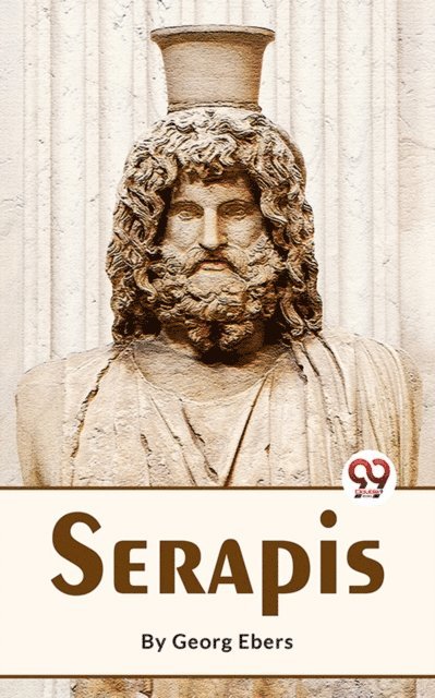 Georg Ebers - Serapis, E-bok