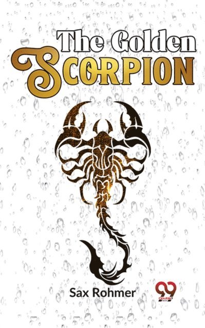 Sax Rohmer - Golden Scorpion, E-bok