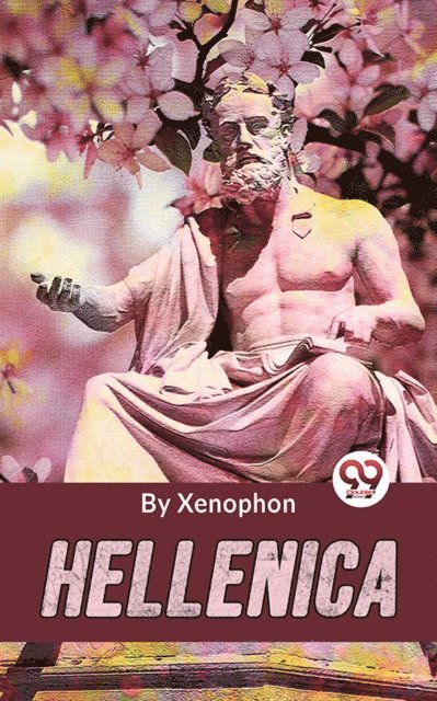 Xenophon - Hellenica, E-bok